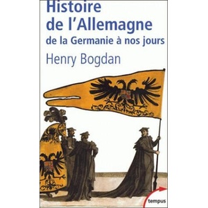 Histoire de l'Allemagne | Henry Bogdan (ISBN: 9782262021061)