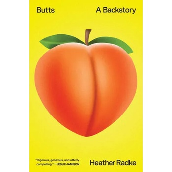 Butts: A Backstory