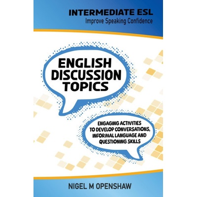 Intermediate English Discussion Topics