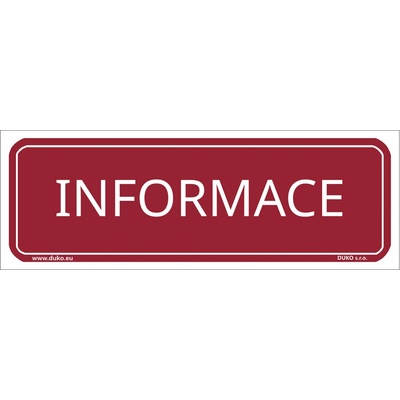DUKO INFORMACE tabulka červená Formát: 200 x 70 mm, Materiál: plast 0,5 mm, samolepící vinylová fólie