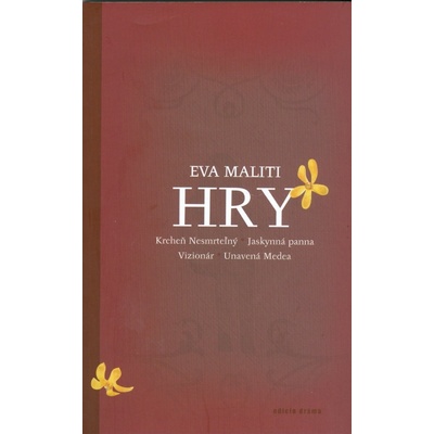 Hry - Eva Maliti