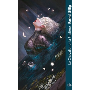 The Knight and the Moth (poche) - Tome 1 | Rachel Gillig (ISBN: 9782385651435)