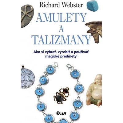 Amulety a talizmany - Richard Webster