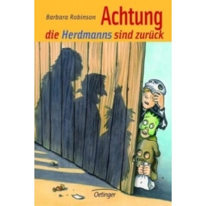 Hilfe, die Herdmanns kommen 2. Achtung, die Herdmanns sind zurück | Barbara Robinson (ISBN: 9783789146145)