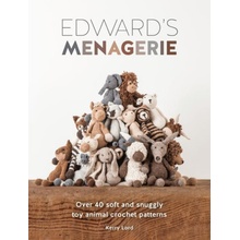 Edward's Menagerie New Edition: 50 Fully Revised and Updated Toy Crochet Patterns