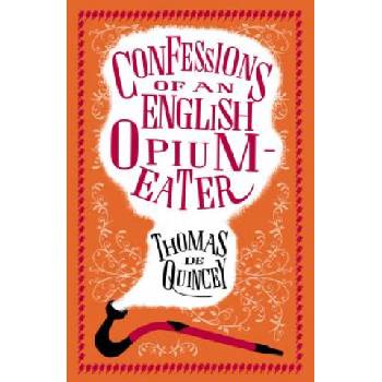 Confessions of an English Opium-Eater