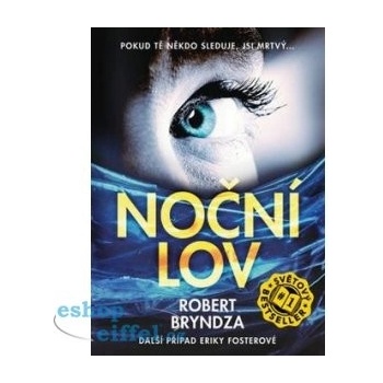 Noční lov - Robert Bryndza