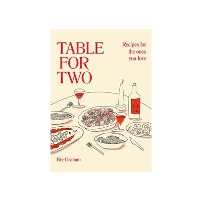 Table for Two - Bre Graham, Dorling Kindersley Ltd