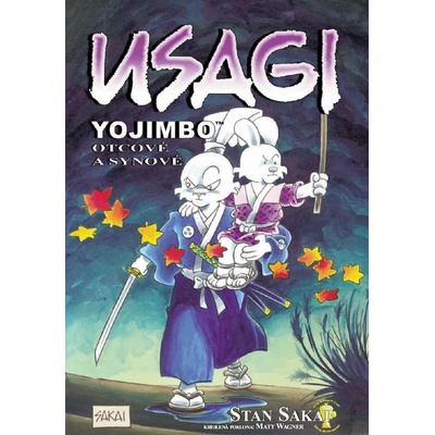 Usagi Yojimbo Otcové a synové - Stan Sakai (2013)