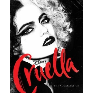 Cruella Live Action Novelization | Rudnick, Elizabeth (2021)