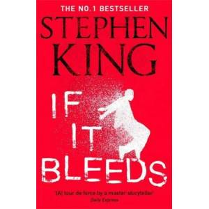 If It Bleeds | Stephen King (ISBN: 9781529391572)