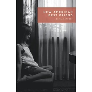 New American Best Friend (ISBN: 9781943735105)