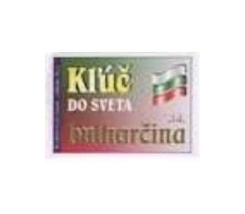 Kľúč do sveta bulharčina