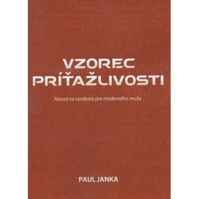 Vzorec príťažlivosti - Paul Janka