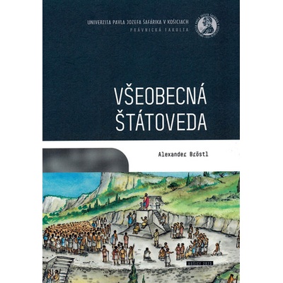 Všeobecná štátoveda - Alexander Bröstl
