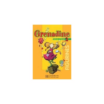GRENADINE 2 FIGURINES Hachette