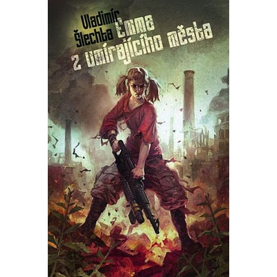 Emma z umírajícího města Vladimír Šlechta
