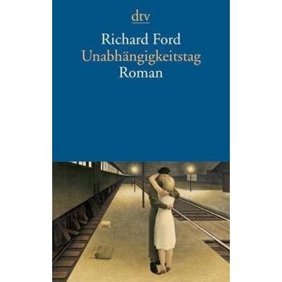 Ford R. - Unabhängigkeitstag: Roman