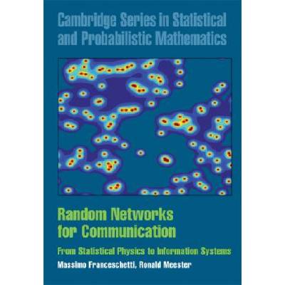 Random Networks for Communication | Massimo FranceschettiRonald Meester