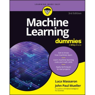 Machine Learning For Dummies - John Paul Mueller, Luca Massaron