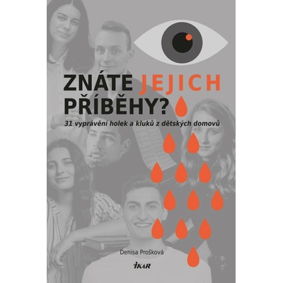 Znáte jejich příběhy? 31 příběhů holek a kluků z dětských domovů