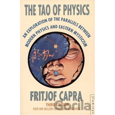 The Tao of Physics - Fritjof Capra
