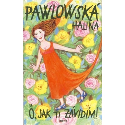 Ó, jak ti závidím!