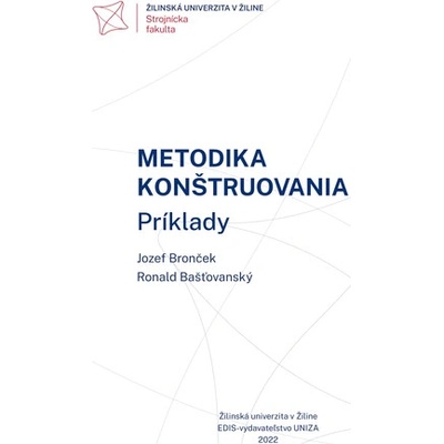 Metodika konštruovania. Príklady