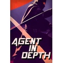 Agent in Depth