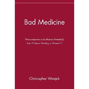 Bad Medicine | Christopher Wanjek (ISBN: 9780471434993)