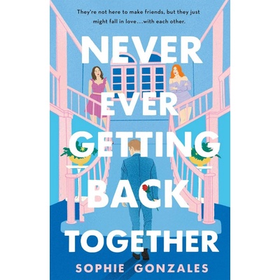 Never Ever Getting Back Together