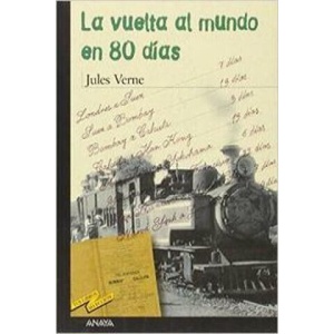 La vuelta al mundo en 80 días | Jules Verne (2017)