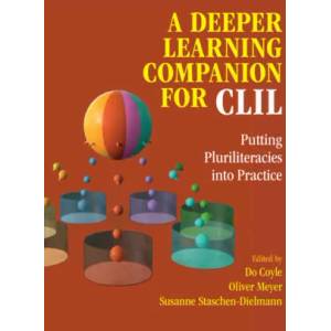 Deeper Learning Companion for CLIL | Do Coyle, Oliver Meyer, Susanne Staschen-Dielmann (ISBN: 9781009044523)