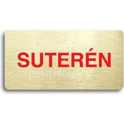 ACCEPT Piktogram SUTERÉN - zlatá tabulka - barevný tisk bez rámečku