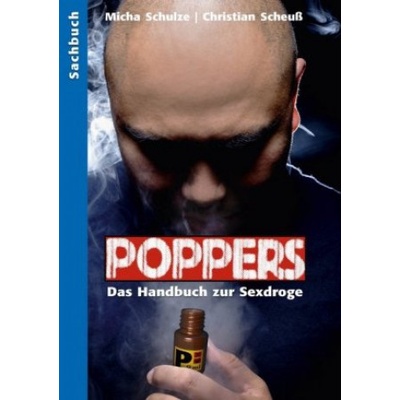 Poppers - Das Handbuch zur schwulen Sex-Droge