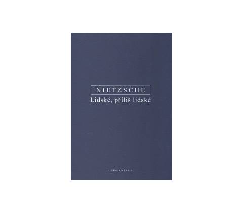 Lidské, příliš lidské