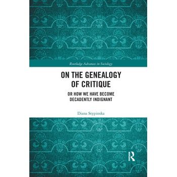 On the Genealogy of Critique