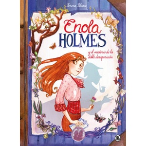 ENOLA HOLMES Y EL MISTERIO DE LA DOBLE DESAPARICIÓN | NANCY SPRINGER, SERENA BLASCO (ISBN: 9788402422903)