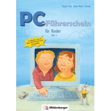 PC-Fhrerschein fr Kinder, Schlerheft 1 Schwabe Rainer Walter