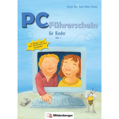 PC-Fhrerschein fr Kinder, Schlerheft 1 Schwabe Rainer Walter