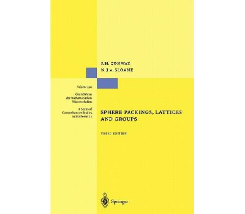 Sphere Packings, Lattices and Groups