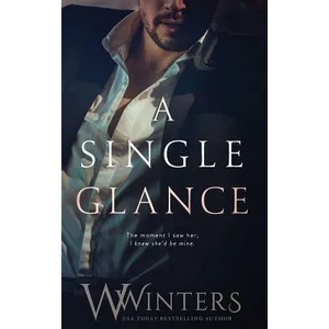 A Single Glance | Willow Winters, W Winters (ISBN: 9781795452731)