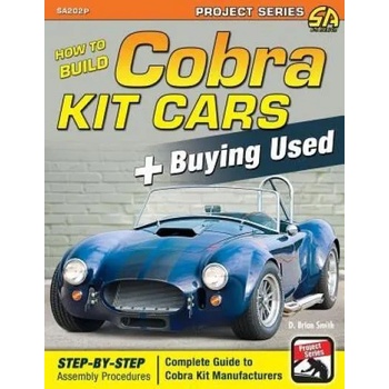 Image 1 of How to Build Cobra Kit Cars + Buying Used | D. Brian Smith