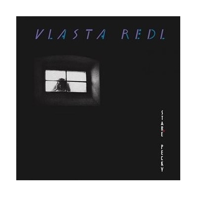 Vlasta Redl: Staré pecky / 30th Anniversary Remaster LP - Vlasta Redl