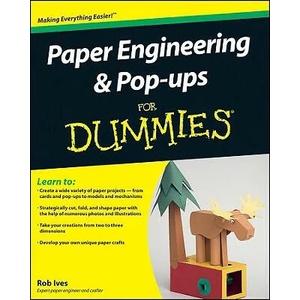 Paper Engineering and Pop-ups For Dummies (ISBN: 9780470409558)