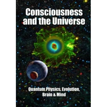 Image 1 of Consciousness and the Universe: Quantum Physics, Evolution, Brain & Mind | Sir Roger Penrose, Hameroff, Ellen Langer