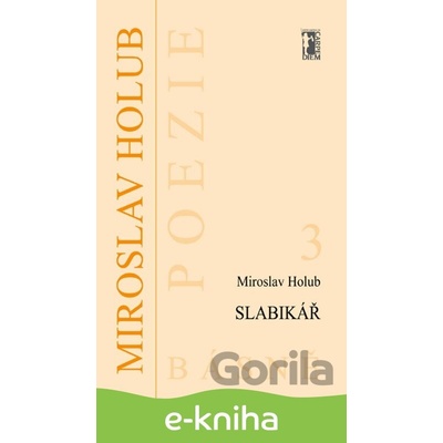 Slabikář - Miroslav Holub