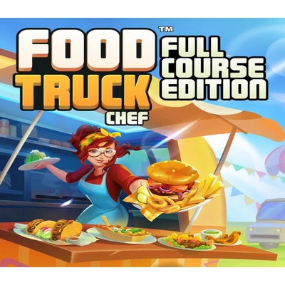 Food Truck Chef (Full Course Edition)
