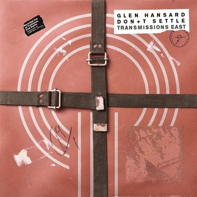 Glen Hansard - Don't Settle: Vol. 1 - Transmissions East (CD) (0676796045947)