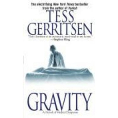 Gravity - Tess Gerritsen